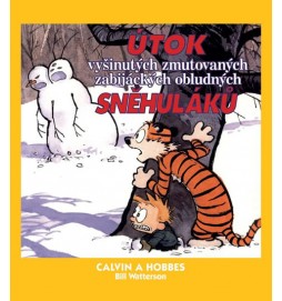 Calvin a Hobbes 7 - Útok vyšinutých zmutovaných zabijáckých obludných sněhuláků