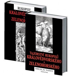 Rukopisy královédvorský a zelenohorský + Tajemství rukopisů královédvorského a zelenohorského (komplet 2 knihy)