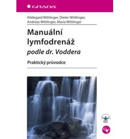 Manuální lymfodrenáž podle dr. Voddera - Praktický průvodce