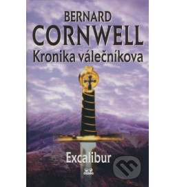 Kronika válečníkova IV. - Excalibur (sní