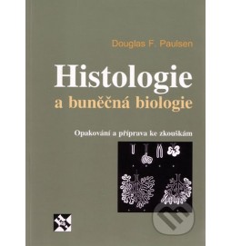 Histologie a buněčná biologie - Opakován