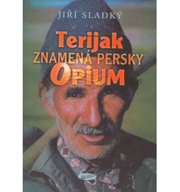 Terijak znamená persky opium