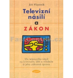 Televizní násilí a zákon