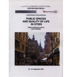 Public Spaces and Quality of Life in Cities (anglicky)