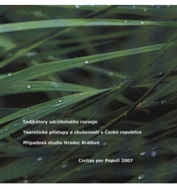 Indikátory udržitelného rozvoje - teoretické přístupy a zkušenosti v České republice. Případová studie Hradec Králové - CD