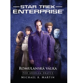 Star Trek Enterprise – Romulanská válka 1 – Pod křídlem dravce