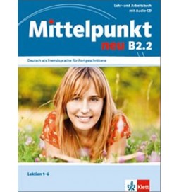 Mittelpunkt neu B2.2 – LAB + CD (7-12)