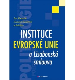 Instituce Evropské unie a Lisabonská smlouva