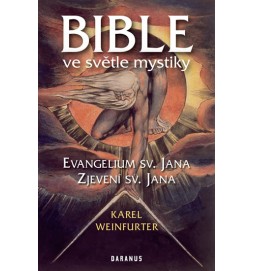 Bible ve světle mystiky - Evangelium sv. Jana, Zjevení sv. Jana