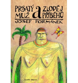 Prsatý muž a zloděj příběhů