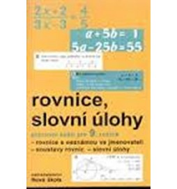 Rovnice, slovní úlohy PS 9. roč.