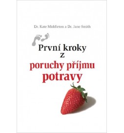 První kroky z poruchy příjmu potravy