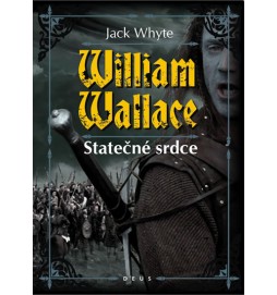 William Wallace - Statečné srdce