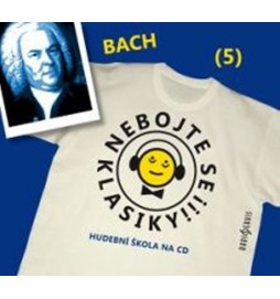 Nebojte se klasiky 5 - Johann Sebastian Bach - CD