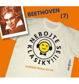 Nebojte se klasiky 7 - Ludwig van Beethoven - CD