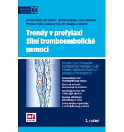 Trendy v profylaxi žilní tromboembolické nemoci