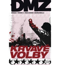 DMZ 6 - Krvavé volby