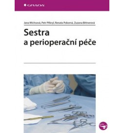 Sestra a perioperační péče