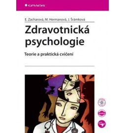 Zdravotnická psychologie - Teorie a praktická cvičení