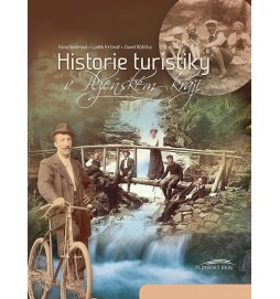 Historie turistiky v Plzeňském kraji