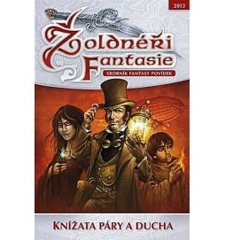 Žoldnéři fantasie - Knížata páry a ducha