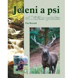 Jeleni a psi od Bílého potoka