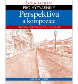 Perspektiva a kompozice - Škola kreslení pro výtvarníky