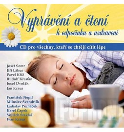 Vyprávění a čtení k odpočinku a uzdravení - CD