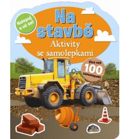 Na stavbě – Aktivity se samolepkami