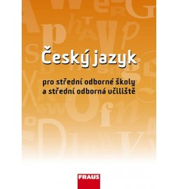 Český jazyk pro SOŠ a SOU UČ