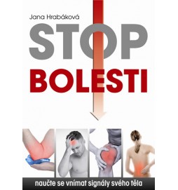 Stop bolesti - Naučte se vnímat signály