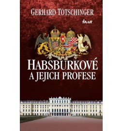 Habsburkové a jejich profese