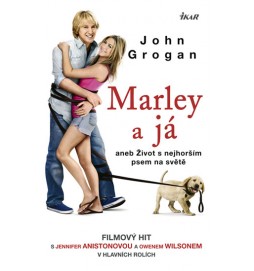 Marley a já aneb Život s nejhorším psem na světě