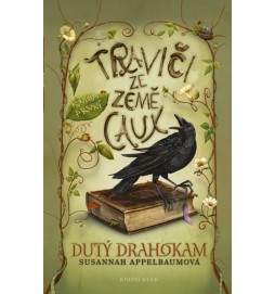 Traviči ze země Caux 1: Dutý drahokam