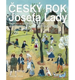 Český rok Josefa Lady - Obrázky a vzpomínky Josefa Lady