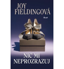 Nic mi neprozrazuj