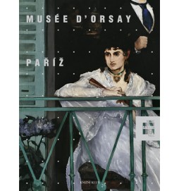 Slavné galerie světa: Musée D´Orsay Paříž