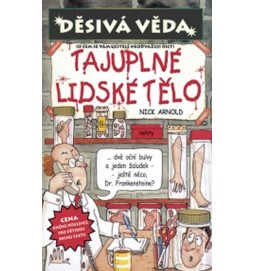 Děsivá věda - Tajuplné lidské tělo