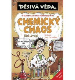 Děsivá věda - Chemický chaos