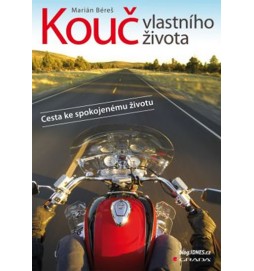 Kouč vlastního života - Cesta ke spokojenému životu