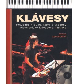 Klávesy - Průvodce hrou na klavír a všechny elektronické klávesové nástroje + CD