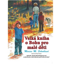 Velká kniha o Bohu pro malé děti