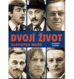 Dvojí život slavných mužů