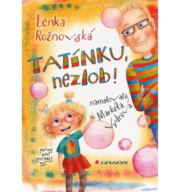 Tatínku, nezlob!