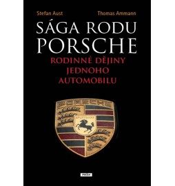 Sága rodu Porsche - Rodinné dějiny jednoho automobilu