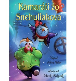 Kamaráti zo Snehuliakova (slovensky)