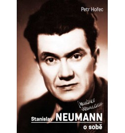 Stanislav Neumann o sobě