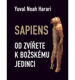 Sapiens - Od zvířete k božskému jedinci