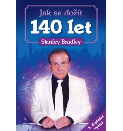 Jak se dožít 140 let