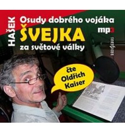 Osudy dobrého vojáka Švejka za světové války - CDmp3